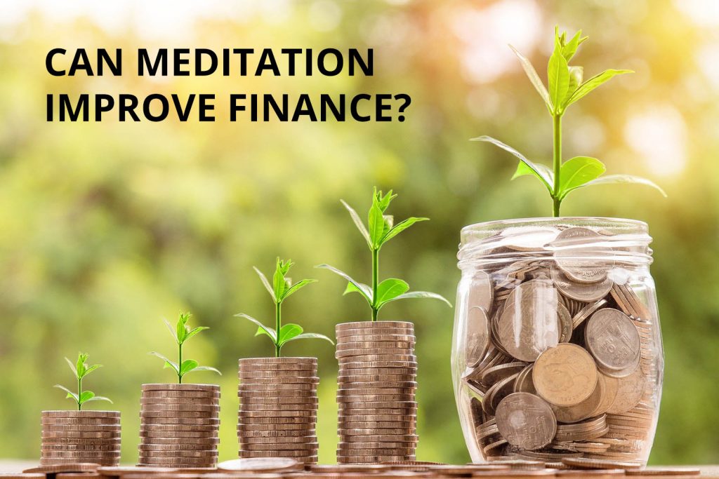 meditation can help improve your finance illustrated by growing plant on top of growing numbers of coins
